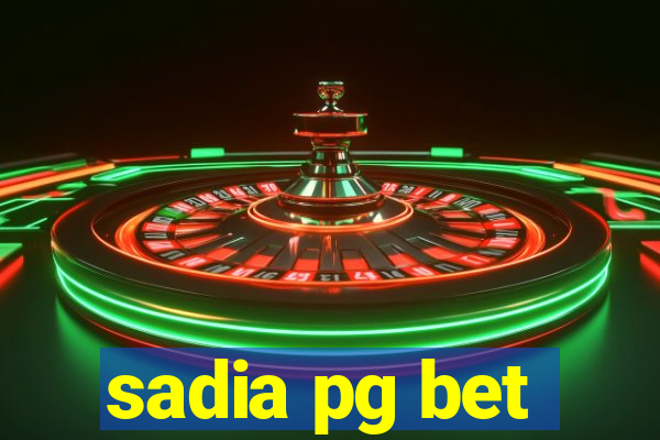 sadia pg bet